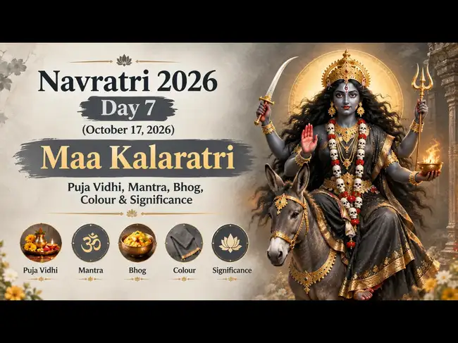 Navratri Day 7 (October 17, 2026): Maa Kalaratri Puja Vidhi, Mantra, Bhog, Colour & Significance