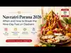 Navratri Parana 2026 Today: When to Break the Nine-Day Fast on Dashami, Date, Time and Rituals