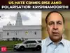&lsquo;America more polarised than ever&rsquo;: Raja Krishnamoorthi raises alarm over rising hate crimes in US