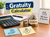 Gratuity calculator: What can be your gratuity on Rs 50,000 last-drawn pay and 10 years of service?