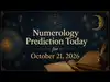 Numerology Prediction Today for October 21, 2026: A Day of Creativity, Communication and New Possibilities