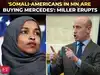 'You spend half of working life paying for scammers': Miller rips into Minnesota Somali fraudsters