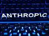 AI can write articles in seconds, but Claude maker Anthropic is hiring a human writer for Rs 3.25 crore