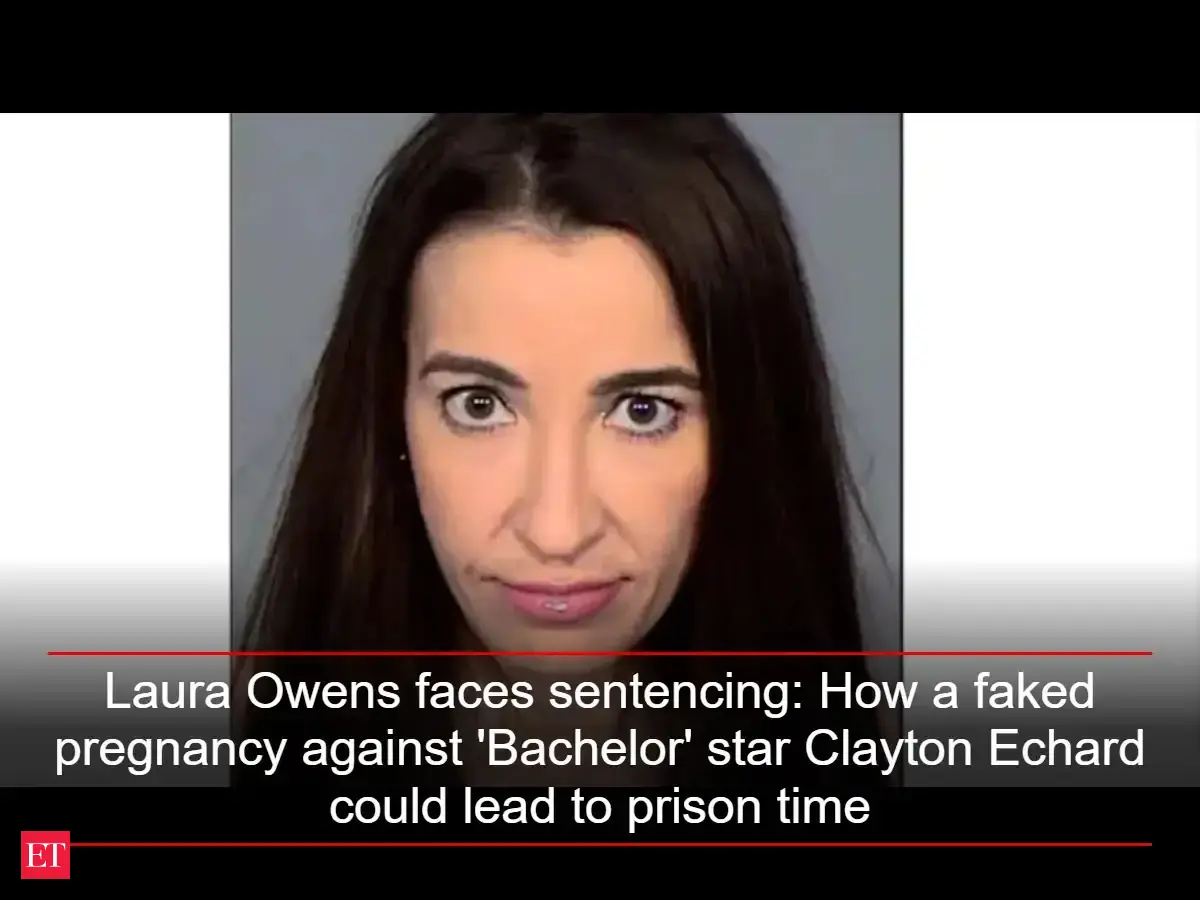 Laura Owens faces sentencing: How a faked pregnancy against 'Bachelor' star Clayton Echard could lead to prison time for Ronn Owens' daughter