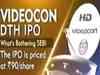 Videocon DTH IPO: Safety net cover, a hurdle?