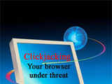 Heard of clickjacking? You browser is under threat