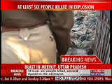 Blast in Meerut