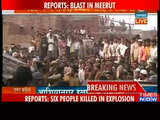 Blast in Meerut