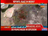 Blast in Meerut