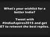 IndiaAspires2015: @EconomicTimes Twitter handle brings you people's wishlist