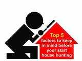 Top 5 things to know before you start house hunting