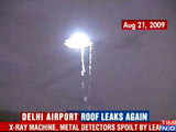 Delhi Airport roof leaks again