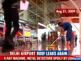 Delhi Airport roof leaks again