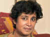 Learn from Chidambaram, lift ban on my serial: Taslima Nasreen to Mamata Banerjee