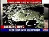 Chandrayaan finds water on Moon's surface