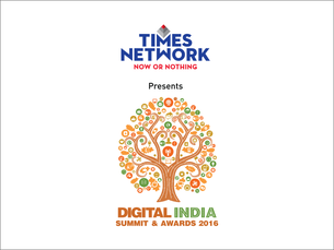 Communications & IT Minister Shri Ravi Shankar Prasad lauds transformational  digital initiatives at the TIMES NETWORK Digital India Summit & Awards 2016