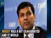 Rajan's assessment of Brexit impact on India: Relax, sun hasn't fallen from sky