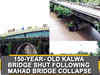 150-year-old Kalwa Bridge shut following Mahad bridge collapse