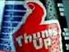 Cola war: Thumps Up stealing the thunder