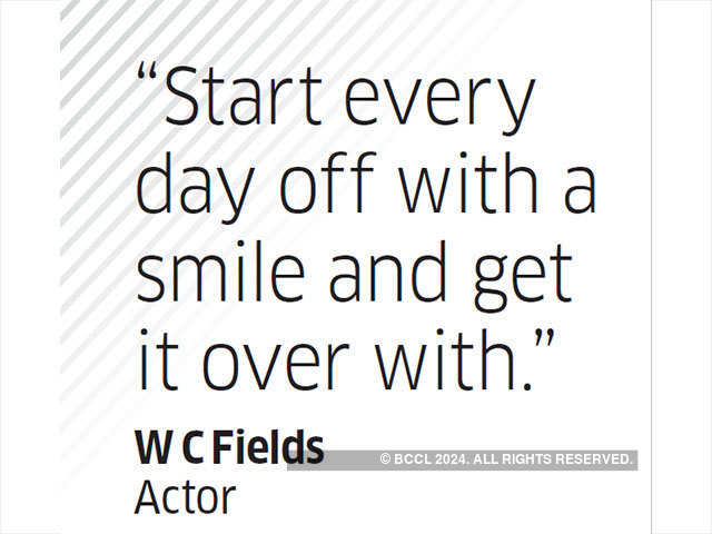 Quote by W C Fields