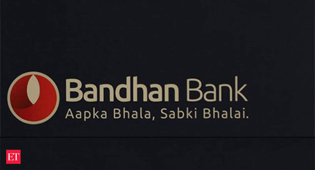 Bandhan Bank To Focus On Retail Loans Rather Lending To Corporates The Economic Times 2311