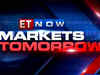 Markets Tomorrow: Market triggers to watch