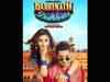 'Badrinath Ki Dulhania' review: The movie checks all the right boxes - gender issues, feminism and consent