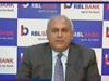 Need to tightly manage asset quality going ahead, says Vishwavir Ahuja, RBL Bank