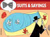 Suits & Sayings