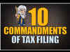 Ten rules you must follow while filing income tax returns
