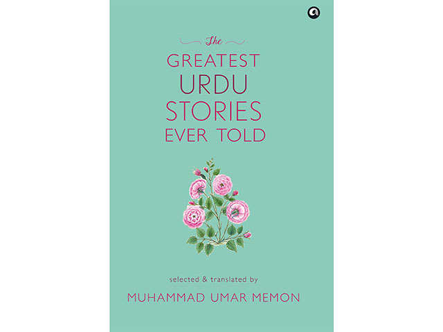 'The Greatest Urdu Stories' Ever Told by Muhammad Umar Memon