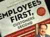 Staff first, customers second for HCL boss Vineet Nayar