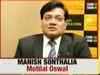 Betting on these four sectors now: Manish Sonthalia, Motilal Oswal AMC