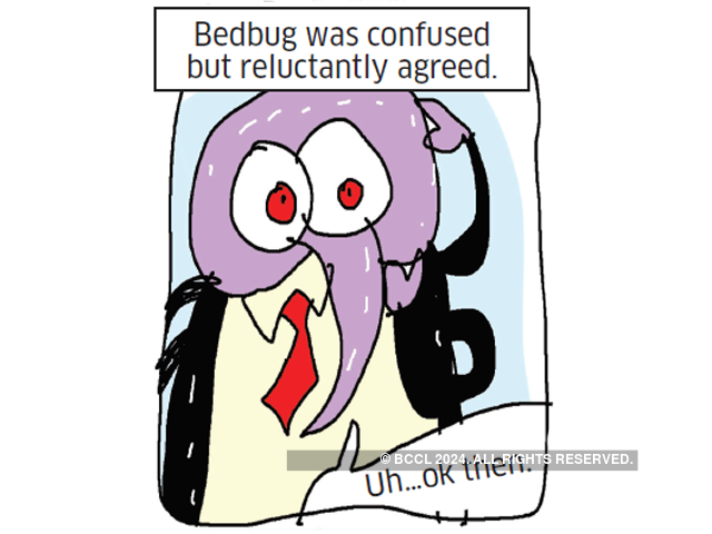 The reluctant Bedbug