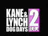 Kane and Lynch 2: Dog Days play station review