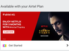 Airtel offering free 3-months Netflix subscription worth Rs 1,500: Here is how you can get it