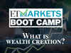 What is wealth creation?