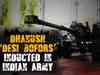 Watch: Dhanush ‘Desi Bofors’ inducted in Indian Army