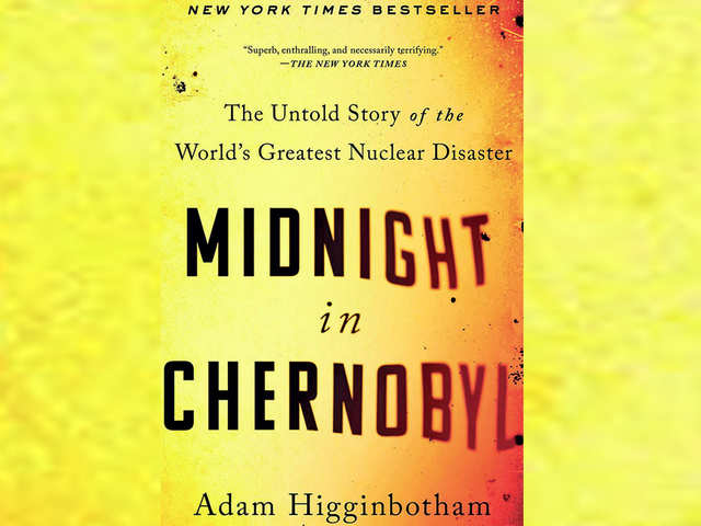 Midnight in Chernobyl by Adam Higginbotham 2019
