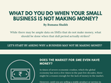What do you do when your small business is not making money?