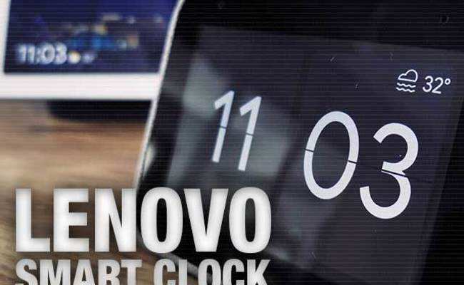 lenovo smart clock: Lenovo Smart Clock review: Cheapest in the category,  comes with Google Assistant - The Economic Times