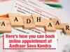 Want to update Aadhaar? Here's how you can book online appointment at Aadhaar Seva Kendra