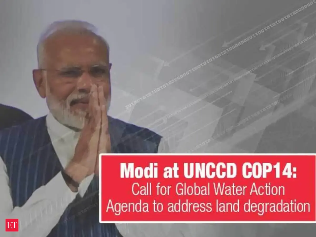 modi at unccd cop14: Modi at UNCCD COP14: Call for Global Water Action ...
