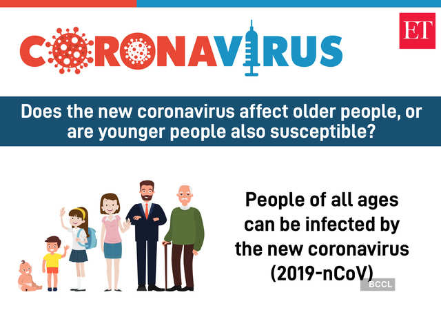 Does the new coronavirus affect older people, or are younger people also susceptible?