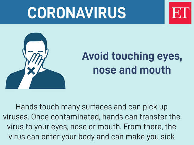 ​Avoid touching eyes, nose and mouth