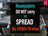 Busting Myths: Newspapers do not spread Covid-19, they are safe