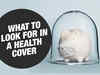 Covid or not, when choosing health insurance cover, remember the 4 Cs