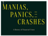 Book Summary: Manias, Panics and Crashes:A History of Financial Crises