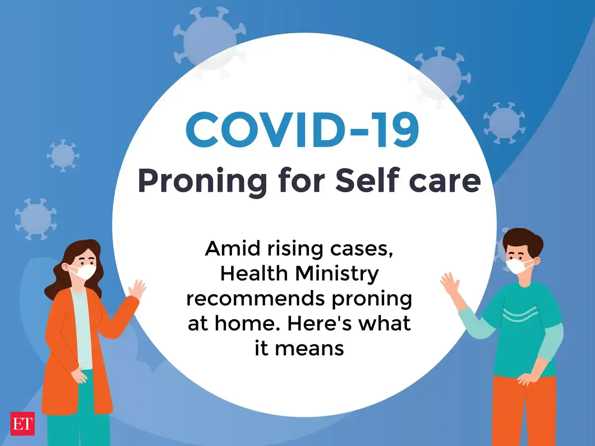 Here's how you prone at home - Amid rising cases, Health Ministry ...