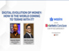 ETMarkets Conclave | Digital evolution of money: How is the world coming to terms with it?